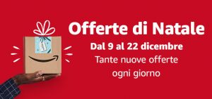 Le migliori offerte di Natale Amazon del 17 dicembre