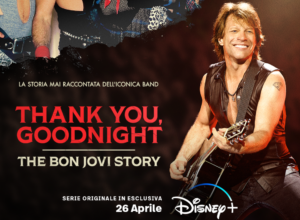 Thank You, Goodnight: The Bon Jovi Story - novità da guardare ad aprile 2024 su Disney+