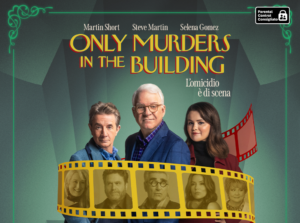 Only Murders in the Building 4 - novità Disney+ agosto 2024 da guardare