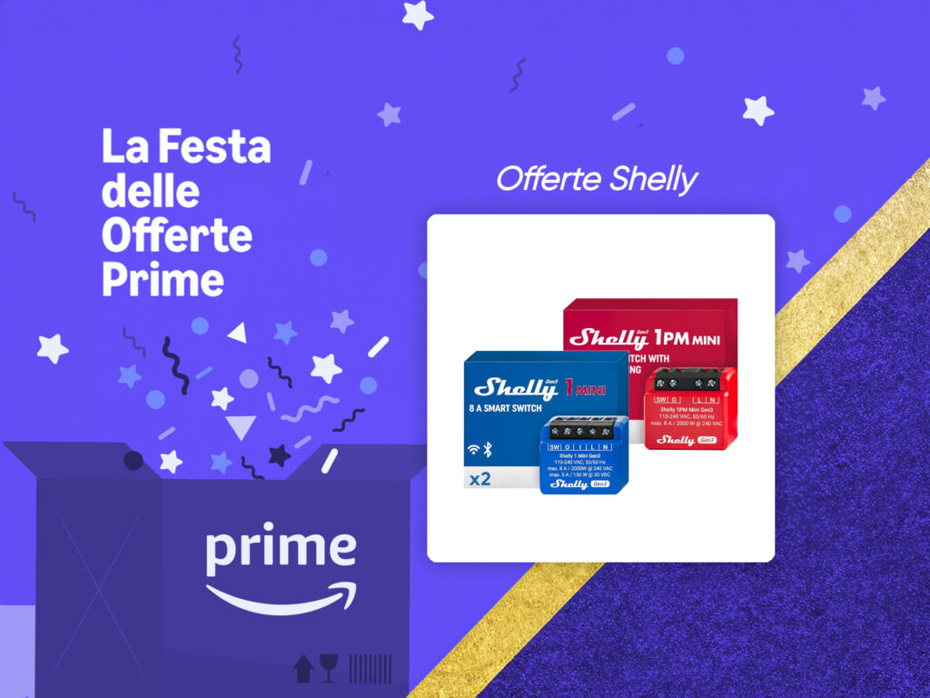 Automatizzate casa con gli Shelly, tutti in sconto per la Festa delle Offerte Prime 1