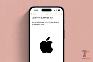 Apple for Dummies - Guida su come configurare un nuovo iPhone